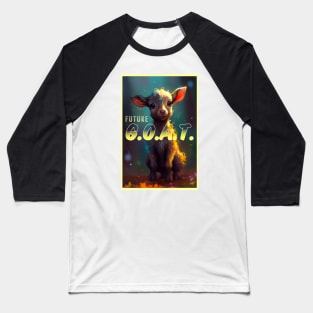 Future G.O.A.T. Baseball T-Shirt